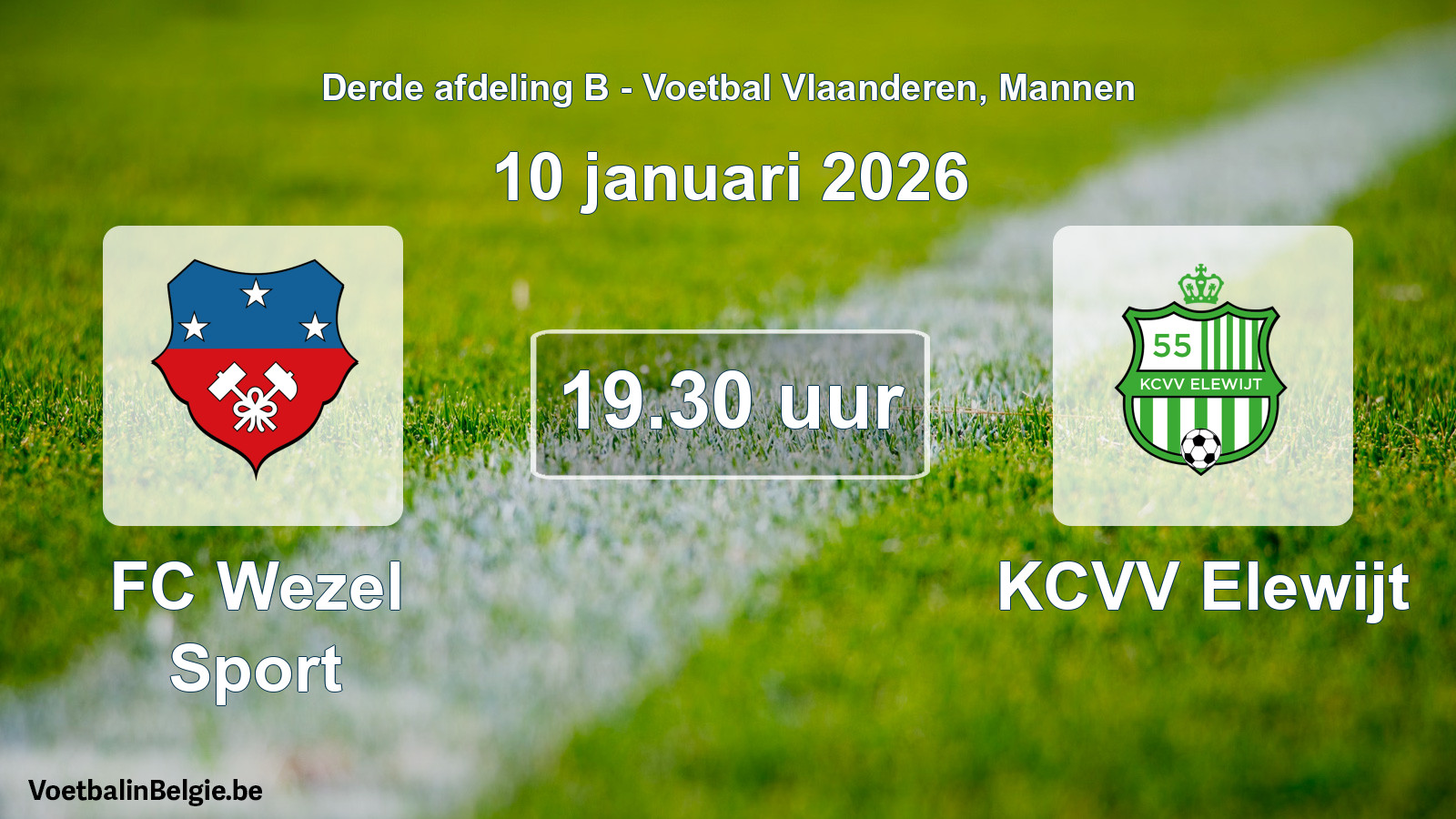 Scheduled match men football: FC Wezel Sport - KCVV Elewijt (10 January 2026)