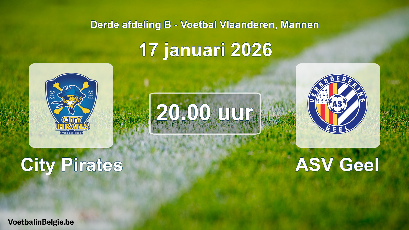 Scheduled match men football: City Pirates - ASV Geel (17 January 2026)