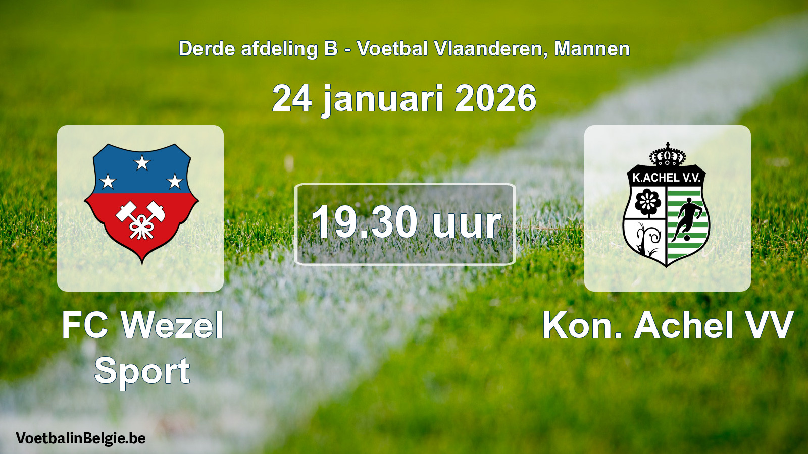 Scheduled match men football: FC Wezel Sport - Kon. Achel VV (24 January 2026)