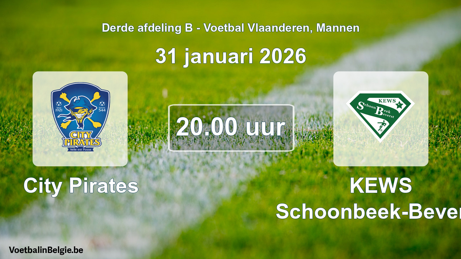 Match prévu football hommes: City Pirates - KEWS Schoonbeek-Beverst (31 janvier 2026)