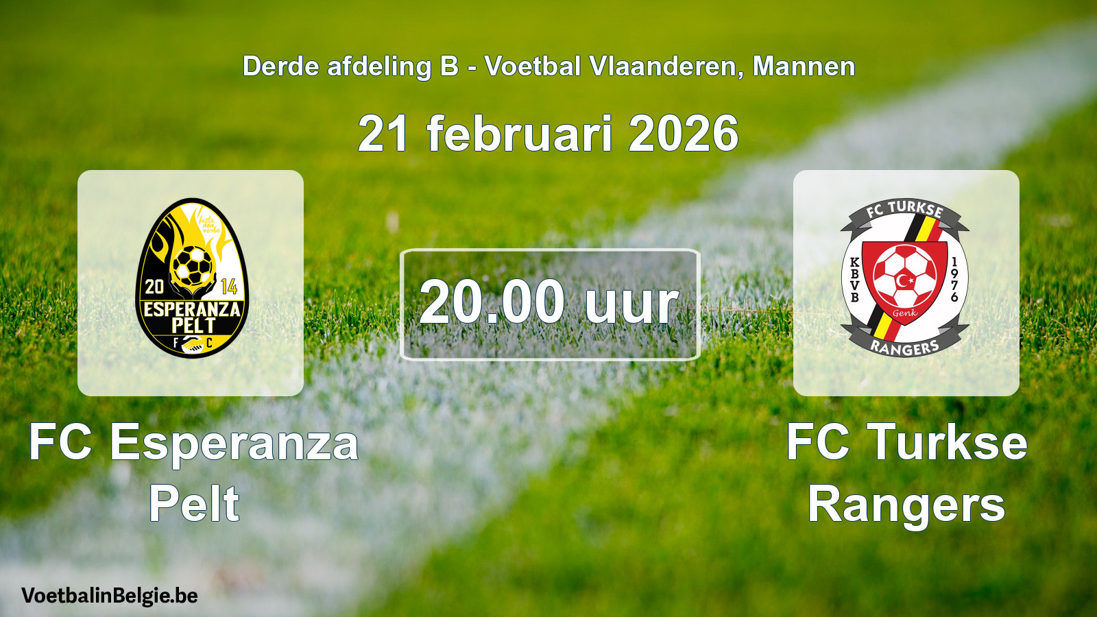 Scheduled match men football: FC Esperanza Pelt - FC Turkse Rangers (21 February 2026)