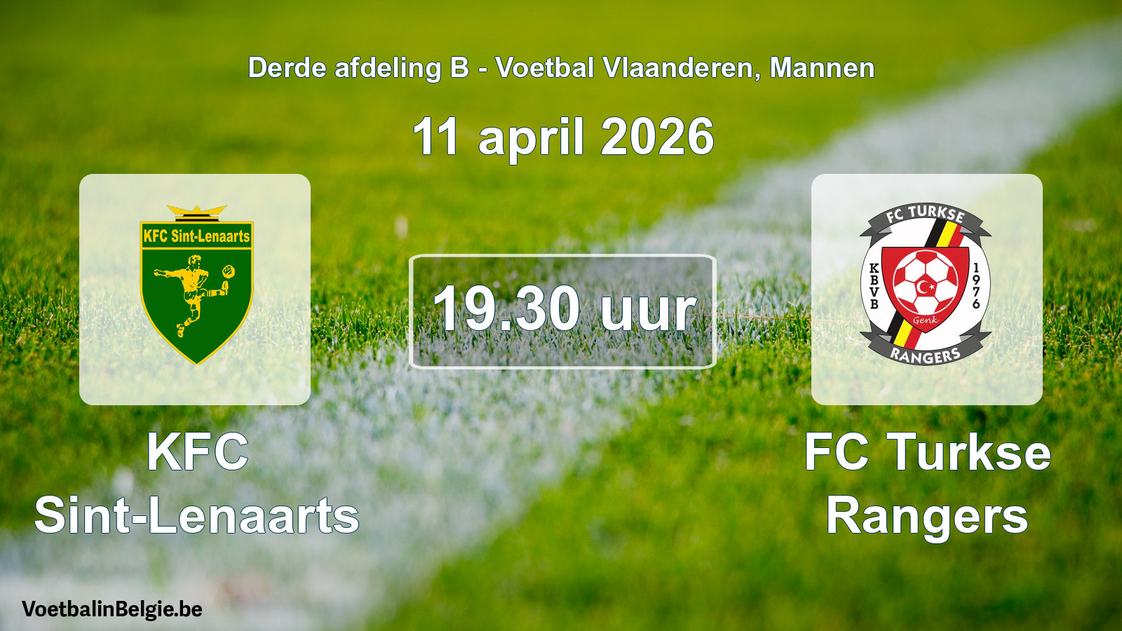 Scheduled match men football: KFC Sint-Lenaarts - FC Turkse Rangers (11 April 2026)