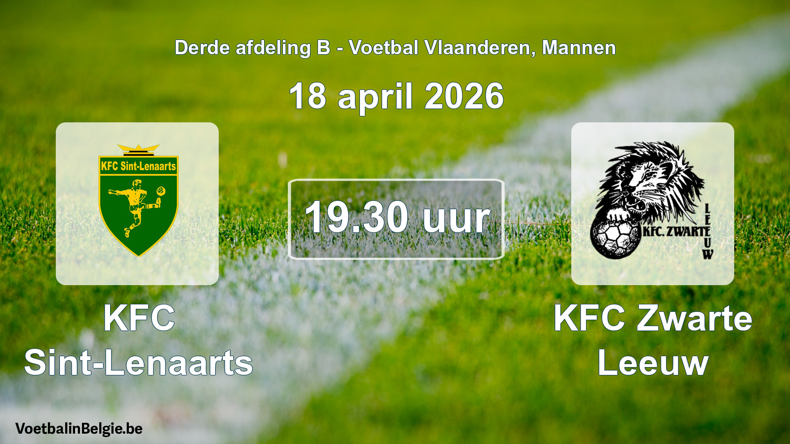 Scheduled match men football: KFC Sint-Lenaarts - KFC Zwarte Leeuw (18 April 2026)