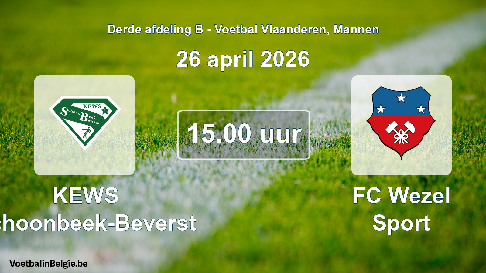 Geplande wedstrijd mannenvoetbal: KEWS Schoonbeek-Beverst - FC Wezel Sport (26 april 2026)