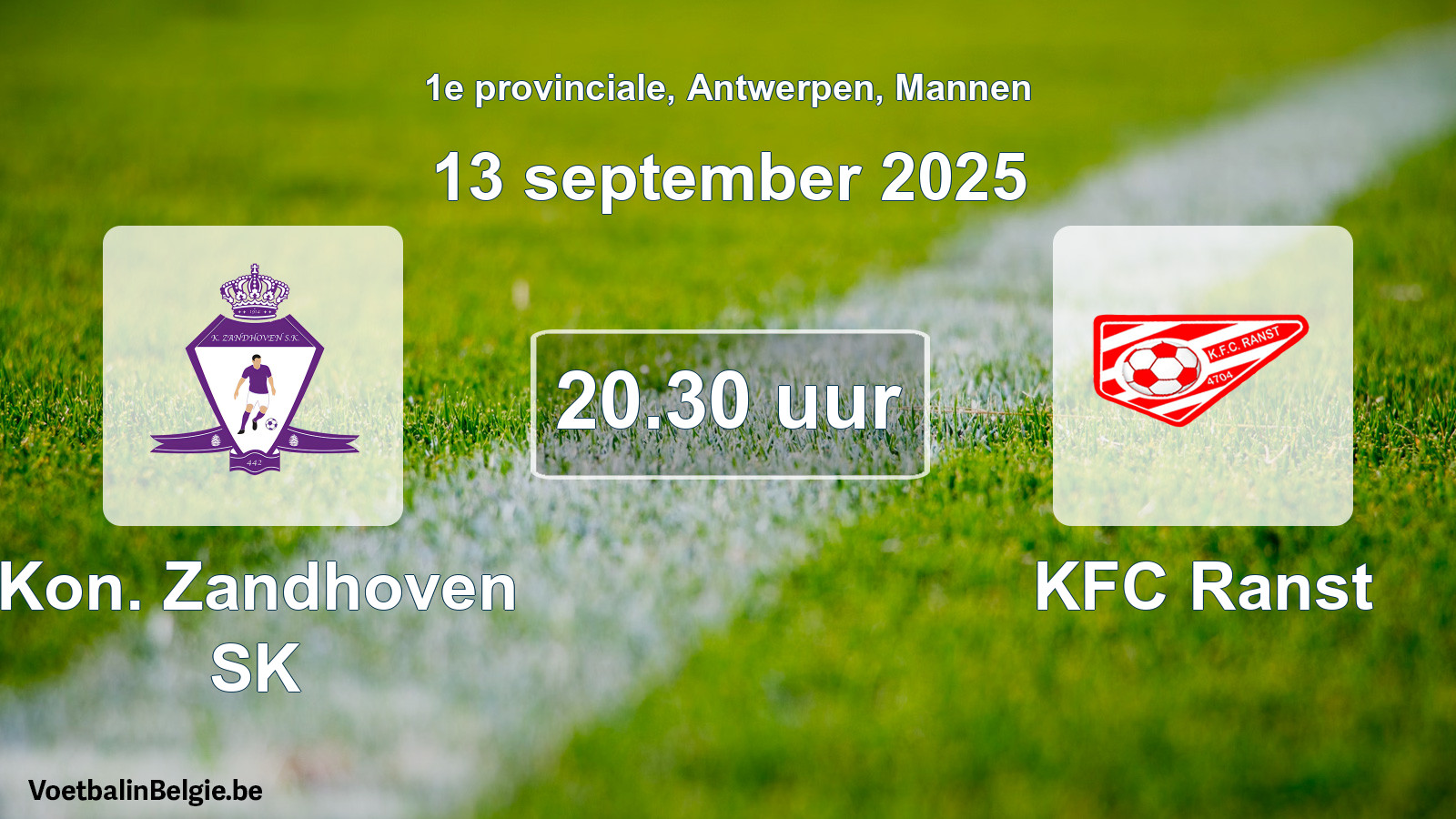 Scheduled match men football: Kon. Zandhoven SK - KFC Ranst (13 September 2025)