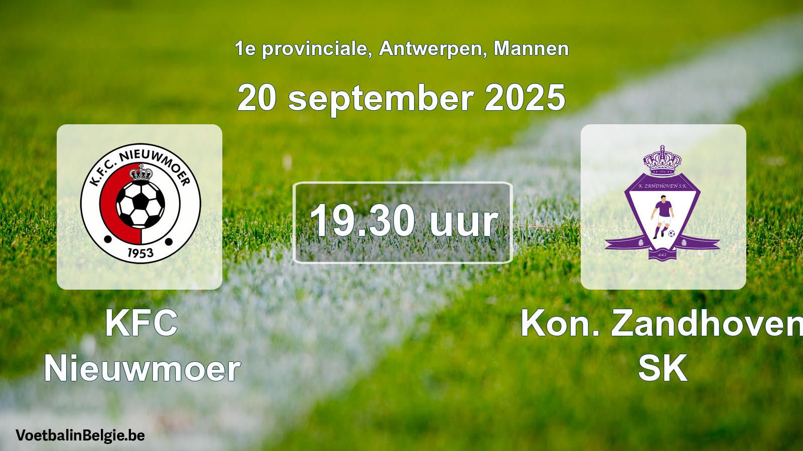 Scheduled match men football: KFC Nieuwmoer - Kon. Zandhoven SK (20 September 2025)