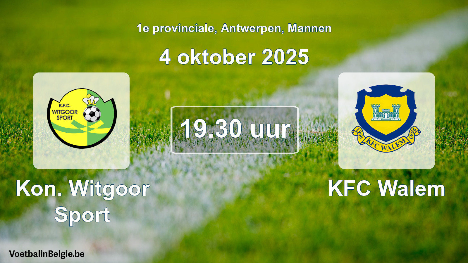 Scheduled match men football: Kon. Witgoor Sport - KFC Walem (4 October 2025)
