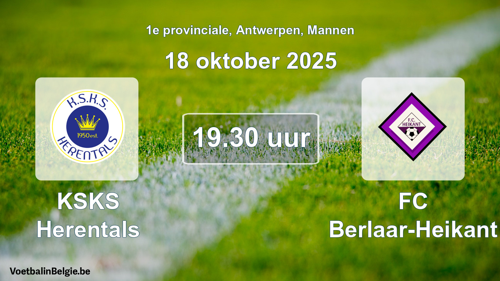 Scheduled match men football: KSKS Herentals - FC Berlaar-Heikant (18 October 2025)