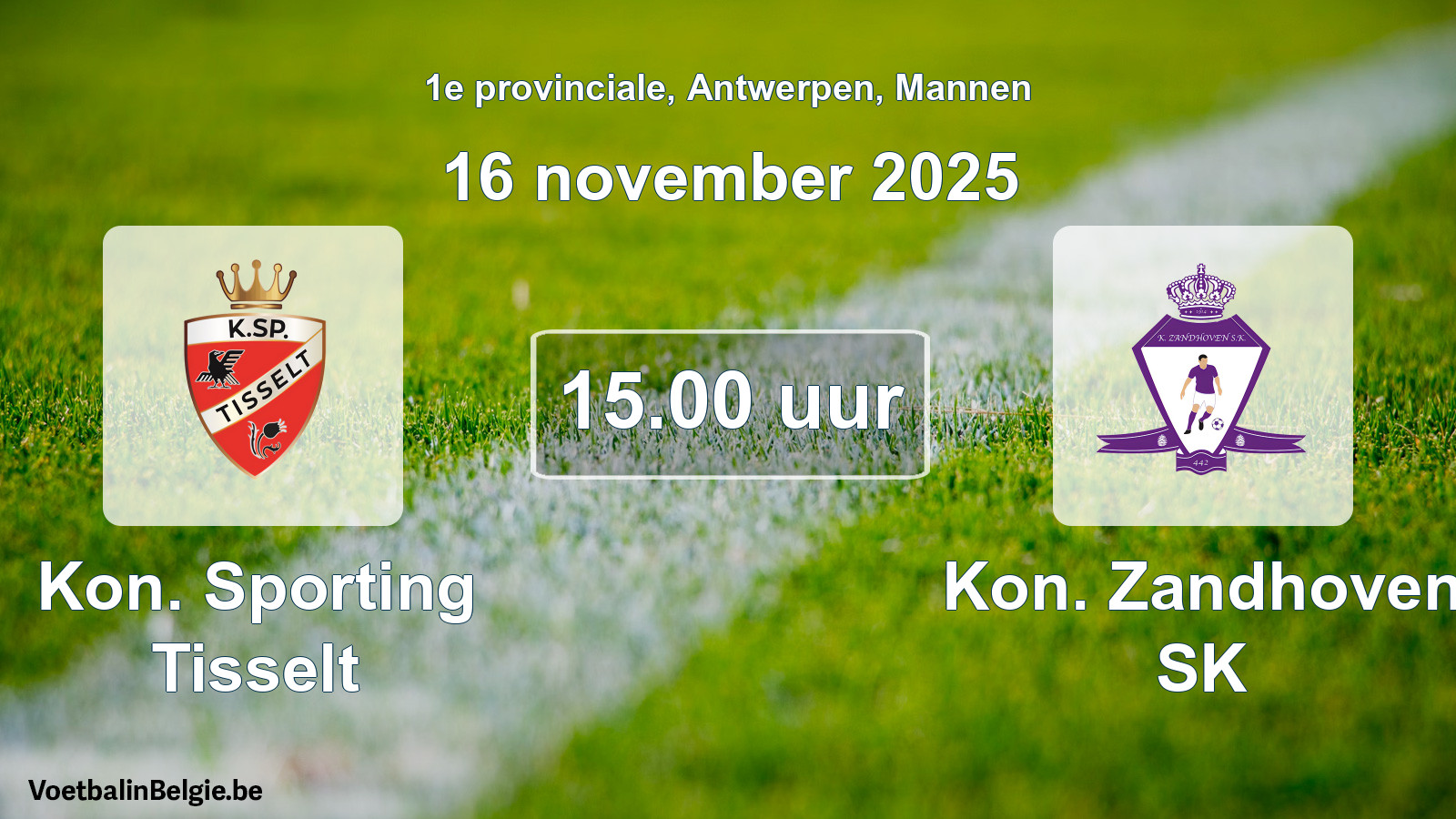 Scheduled match men football: Kon. Sporting Tisselt - Kon. Zandhoven SK (16 November 2025)