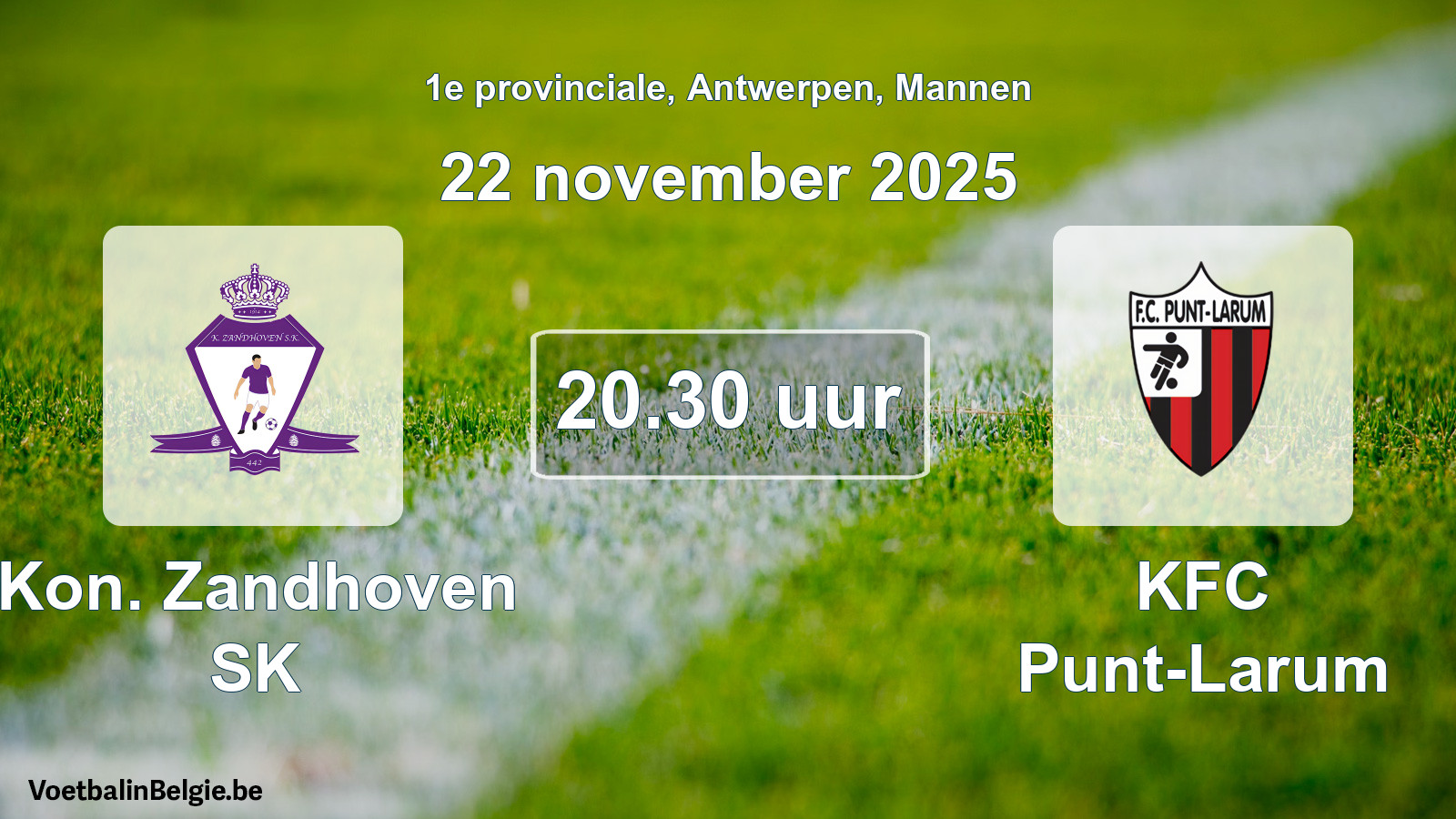 Geplande wedstrijd mannenvoetbal: Kon. Zandhoven SK - KFC Punt-Larum (22 november 2025)