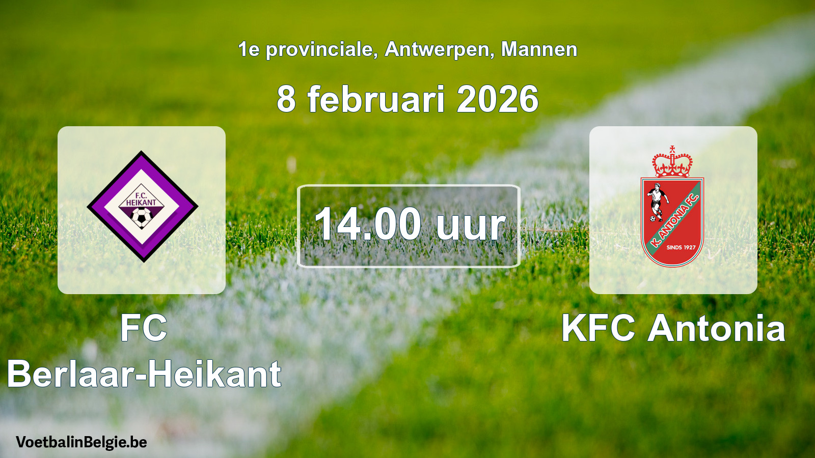 Scheduled match men football: FC Berlaar-Heikant - KFC Antonia (8 February 2026)