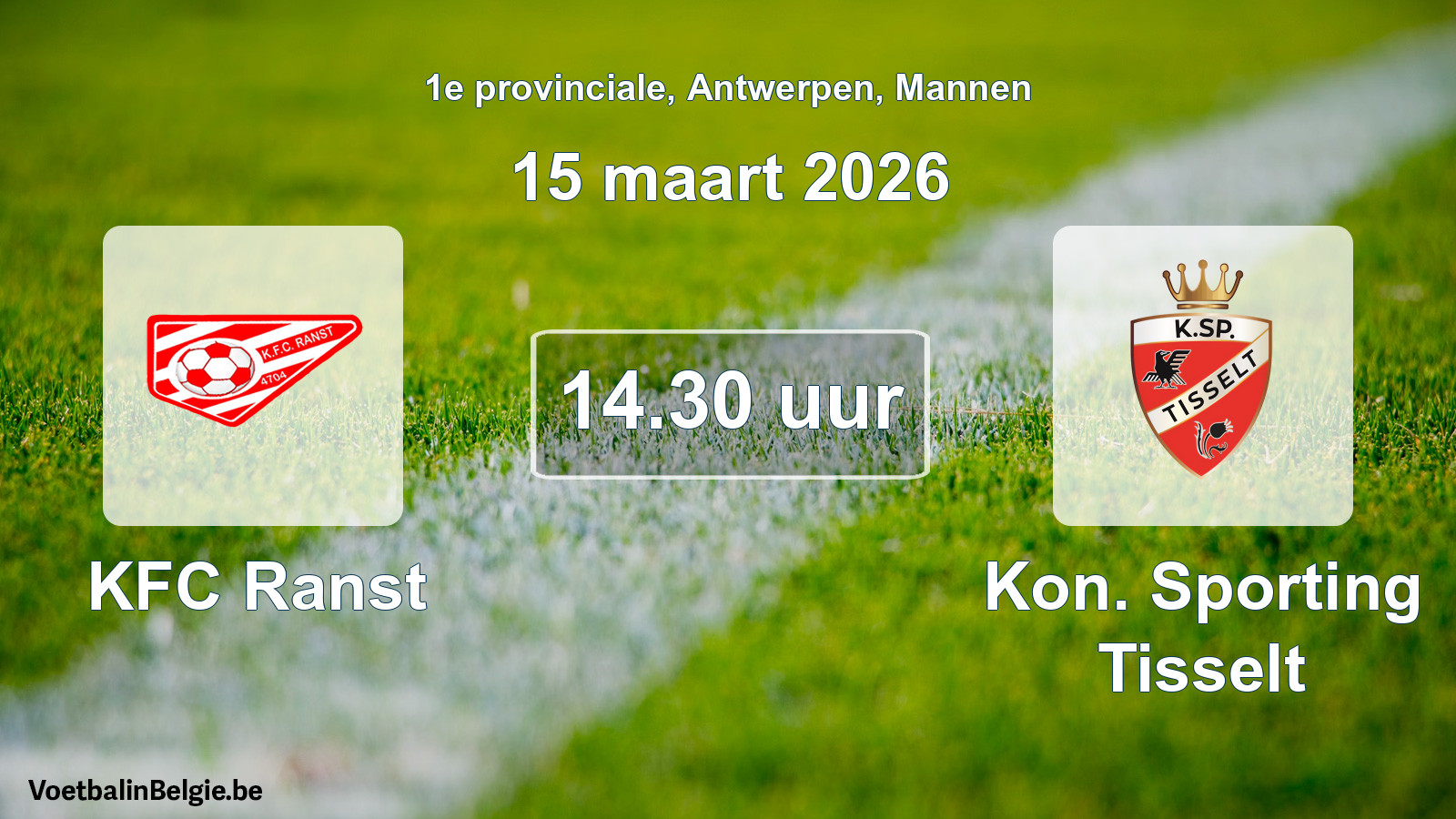 Scheduled match men football: KFC Ranst - Kon. Sporting Tisselt (15 March 2026)