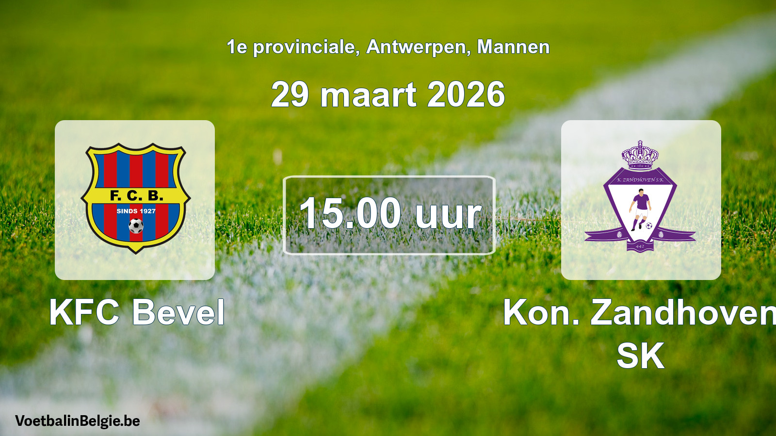 Scheduled match men football: KFC Bevel - Kon. Zandhoven SK (29 March 2026)