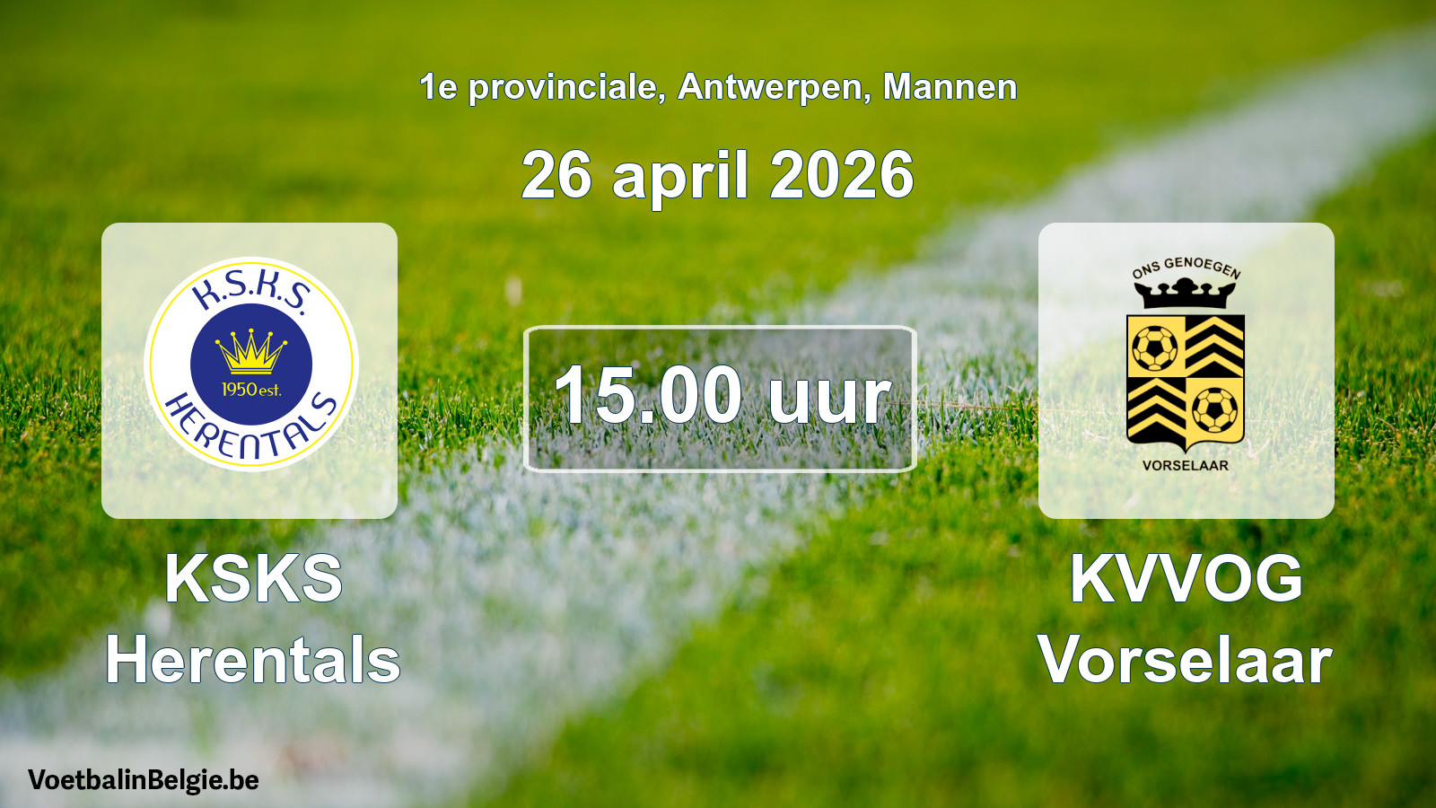Scheduled match men football: KSKS Herentals - KVVOG Vorselaar (26 April 2026)