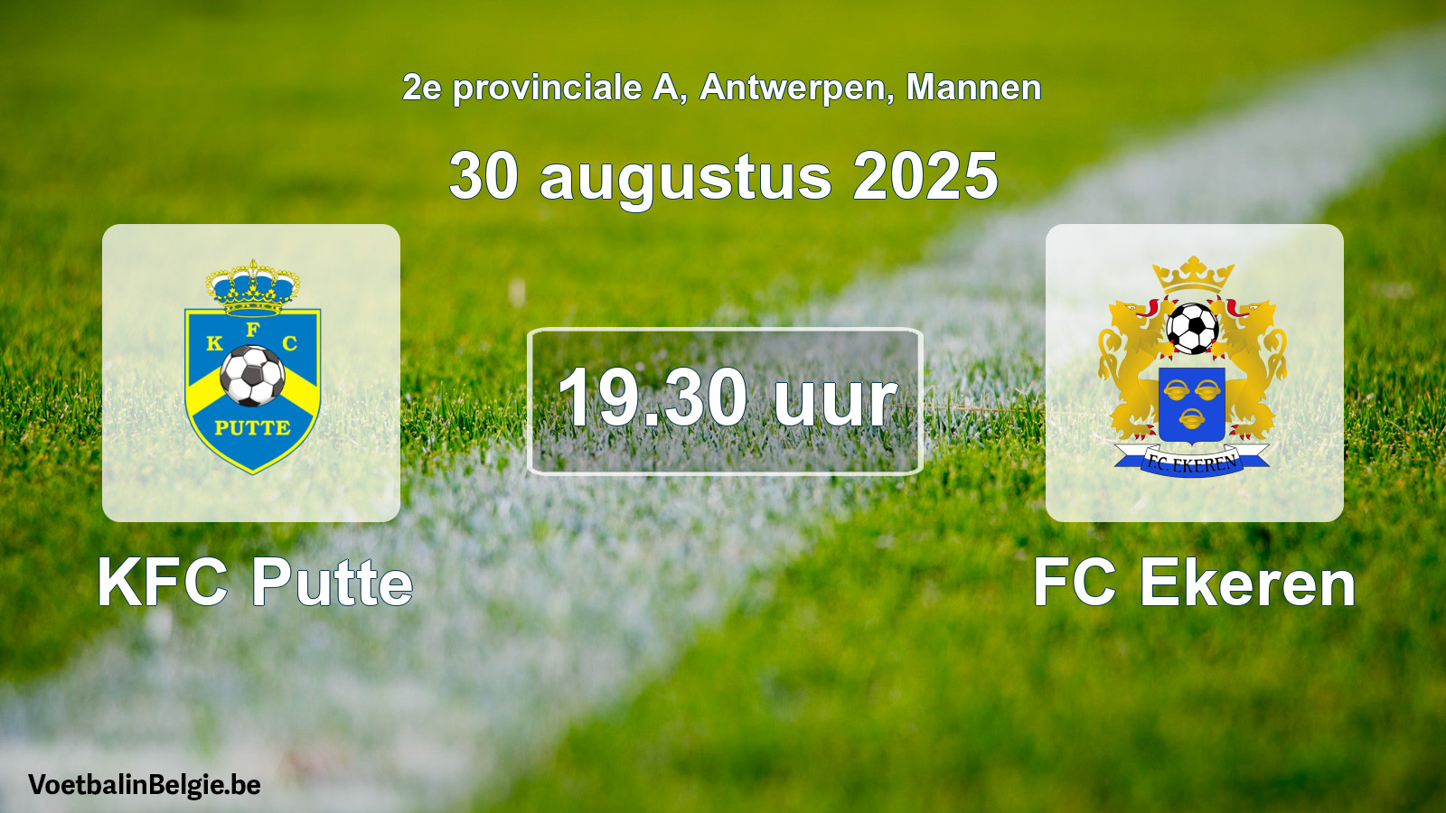 Scheduled match men football: KFC Putte - FC Ekeren (30 August 2025)