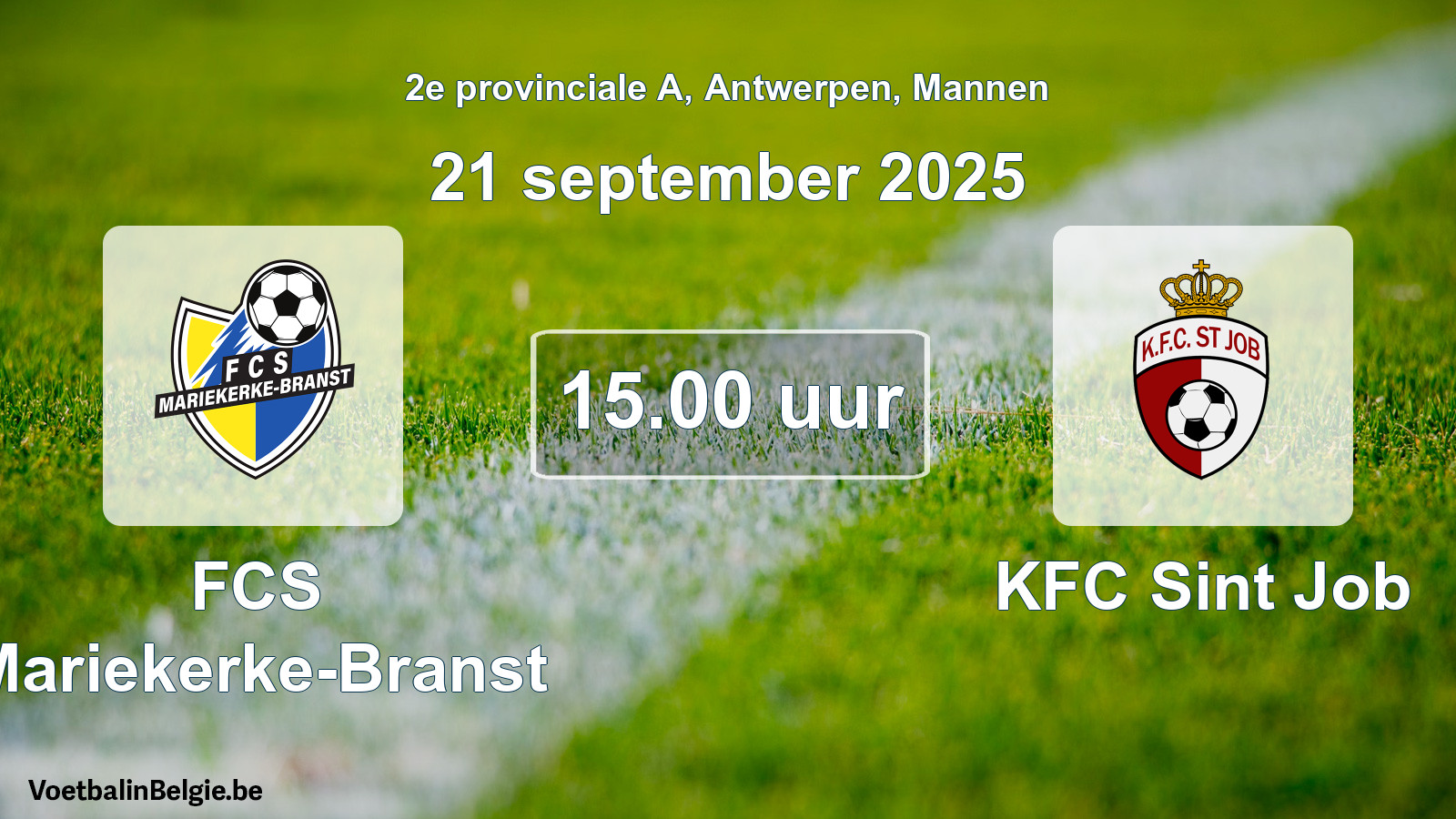 Scheduled match men football: FCS Mariekerke-Branst - KFC Sint Job (21 September 2025)