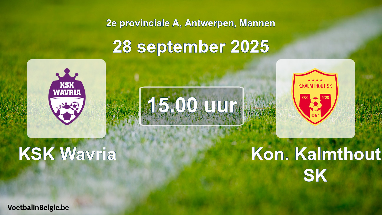 Scheduled match men football: KSK Wavria - Kon. Kalmthout SK (28 September 2025)