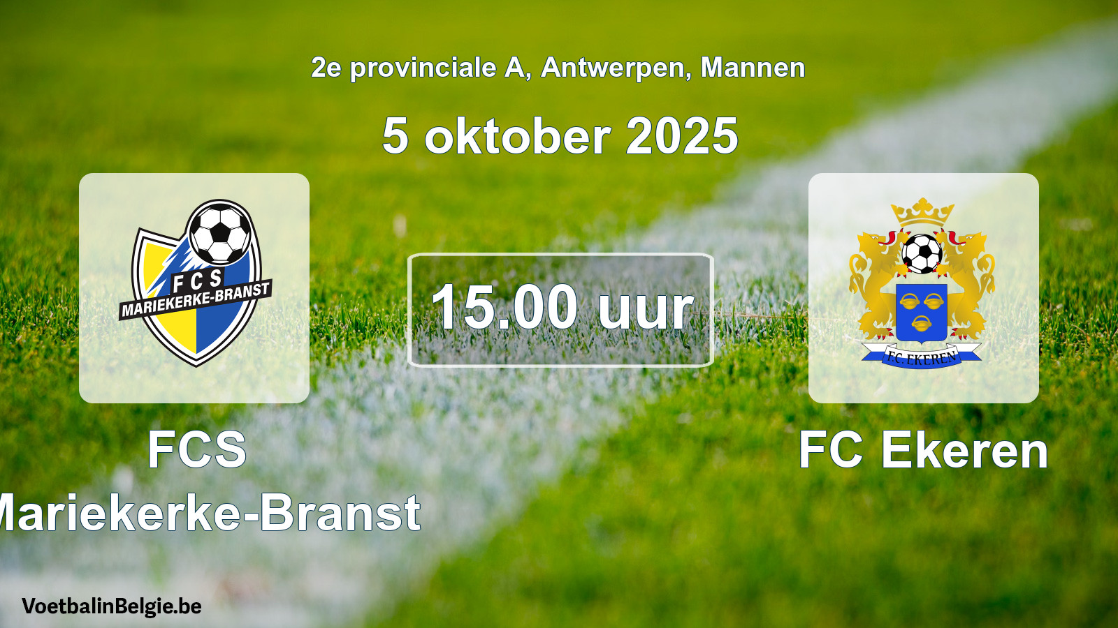 Scheduled match men football: FCS Mariekerke-Branst - FC Ekeren (5 October 2025)