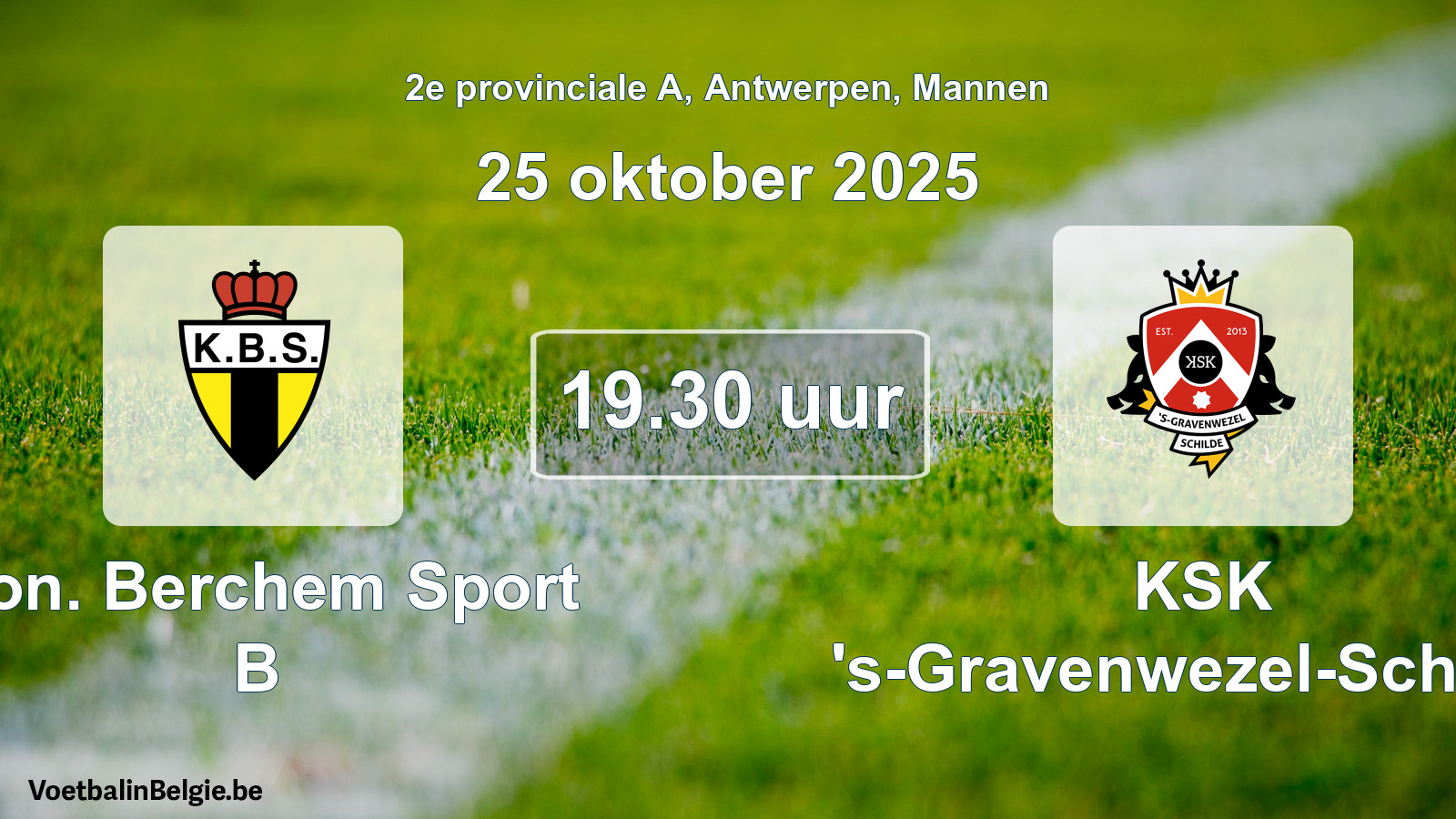 Geplande wedstrijd mannenvoetbal: Kon. Berchem Sport B - KSK 's-Gravenwezel-Schilde (25 oktober 2025)