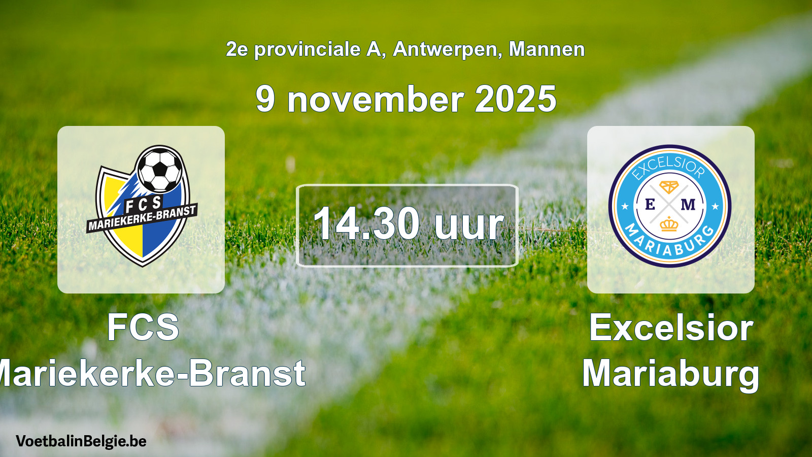 Scheduled match men football: FCS Mariekerke-Branst - Excelsior Mariaburg (9 November 2025)