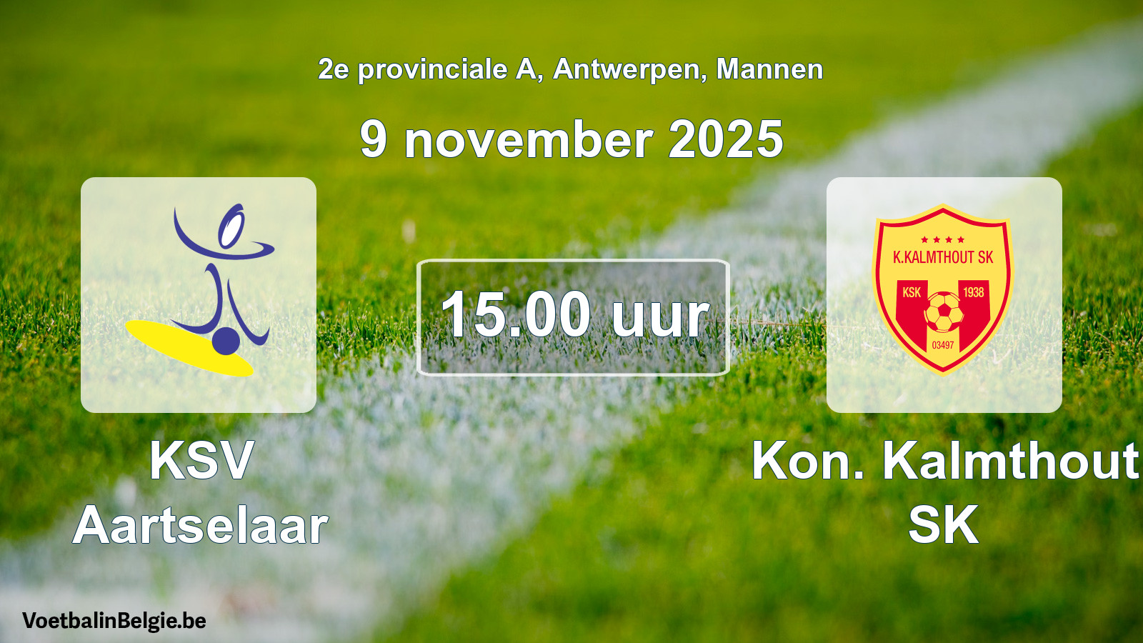 Scheduled match men football: KSV Aartselaar - Kon. Kalmthout SK (9 November 2025)