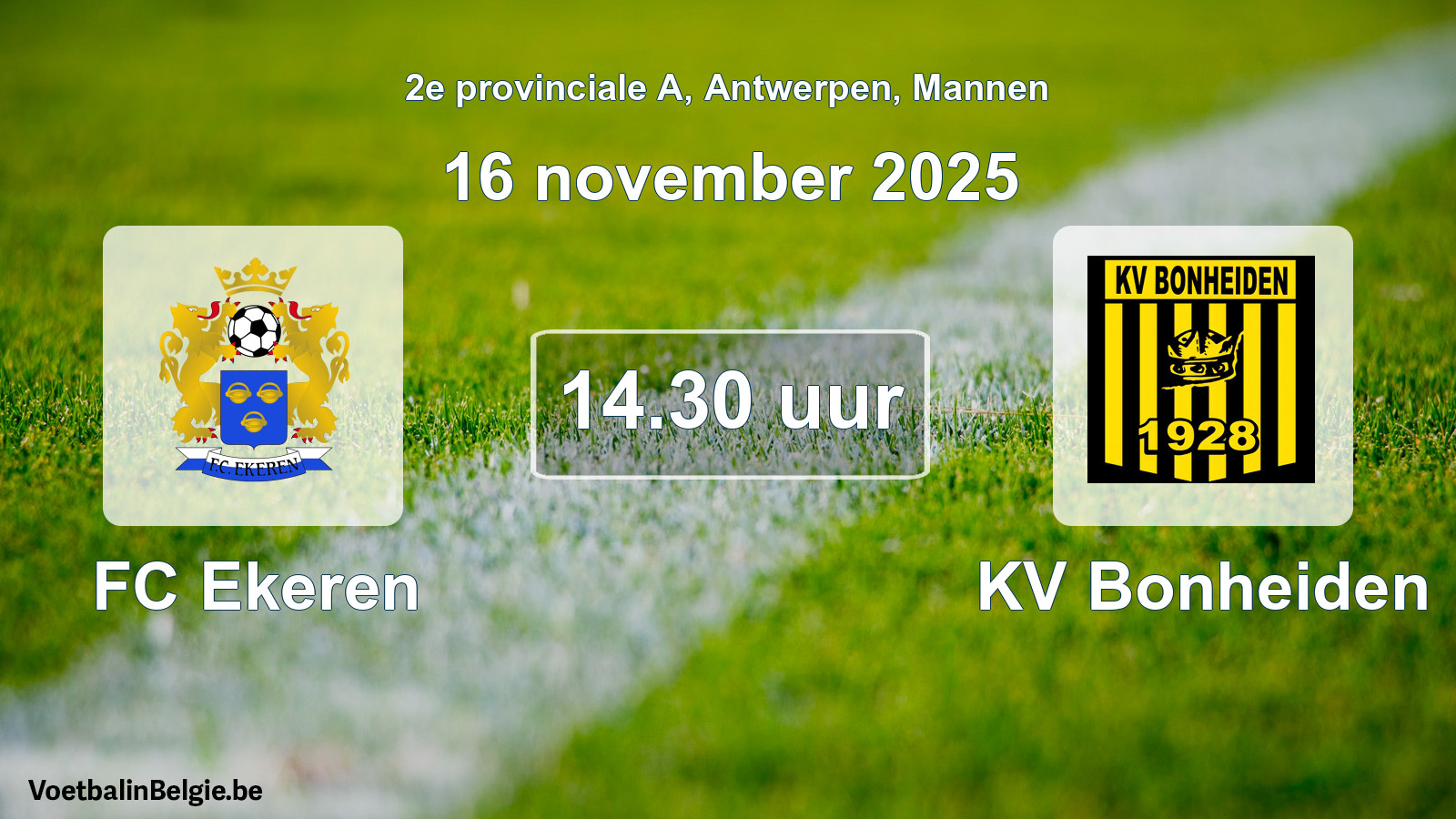 Scheduled match men football: FC Ekeren - KV Bonheiden (16 November 2025)