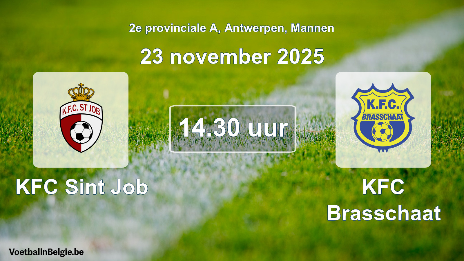 Scheduled match men football: KFC Sint Job - KFC Brasschaat (23 November 2025)