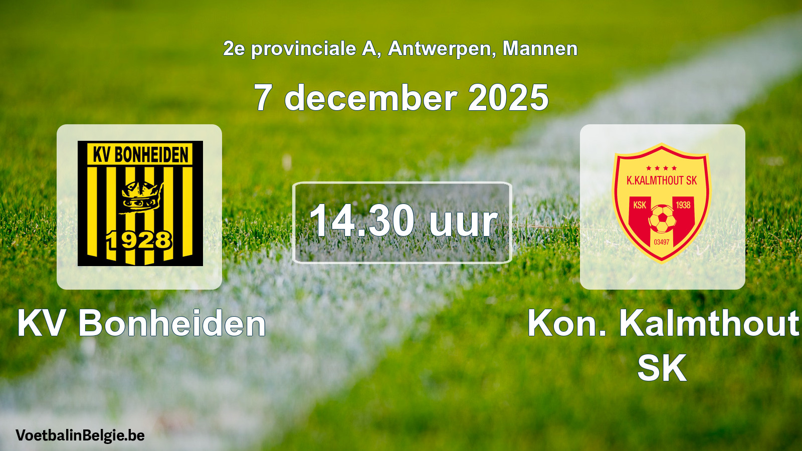 Scheduled match men football: KV Bonheiden - Kon. Kalmthout SK (7 December 2025)