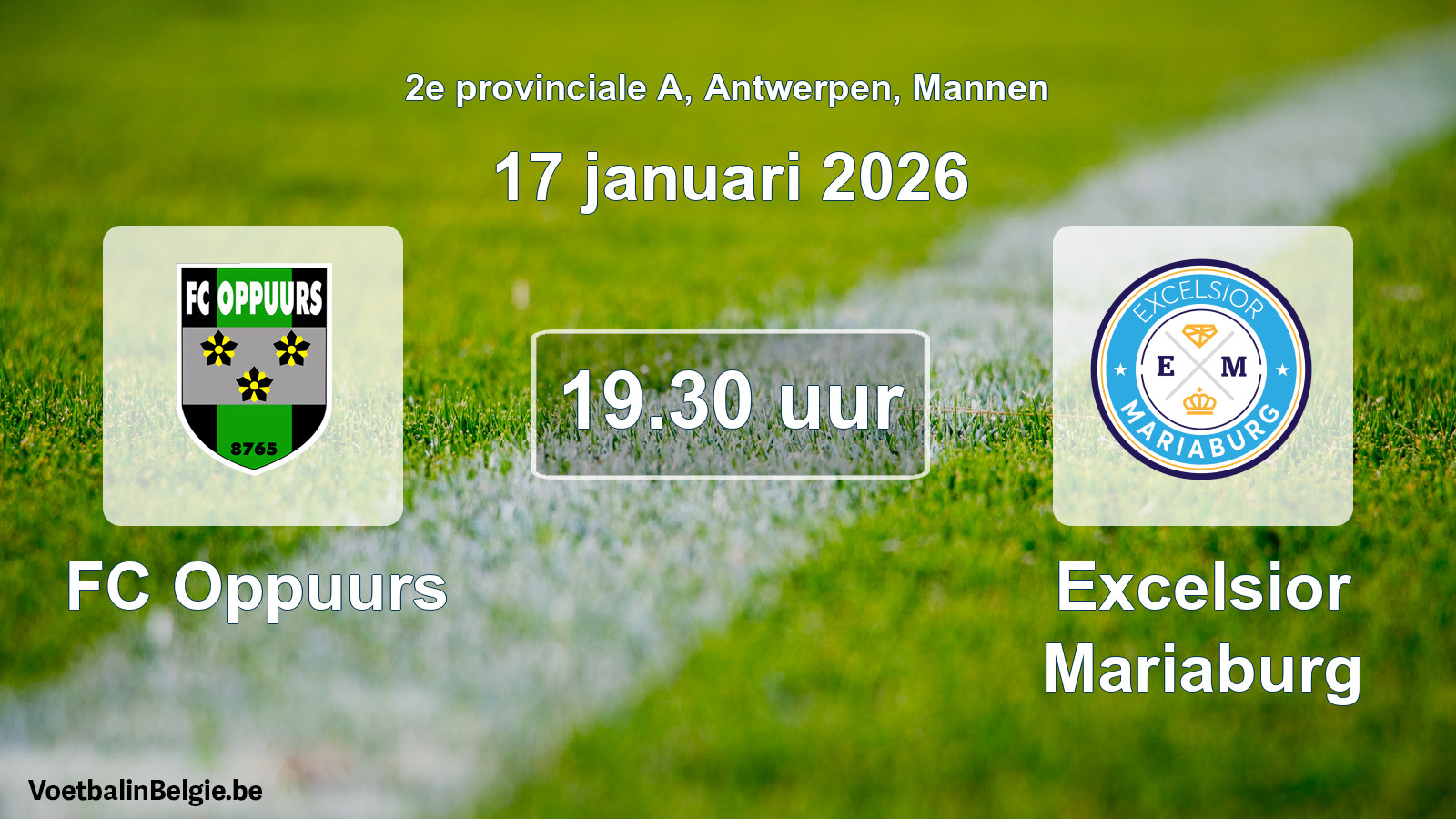 Scheduled match men football: FC Oppuurs - Excelsior Mariaburg (17 January 2026)