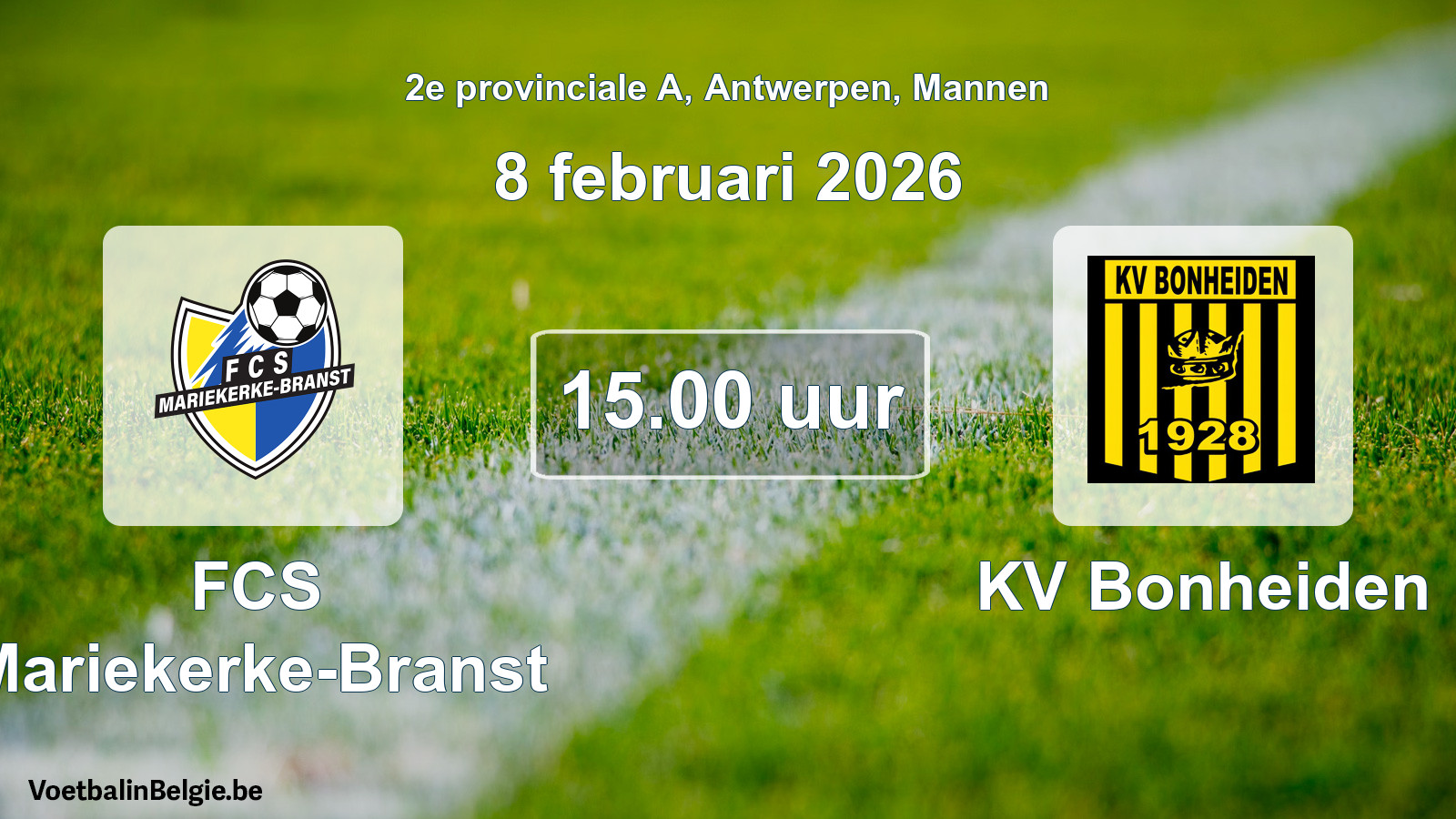 Geplande wedstrijd mannenvoetbal: FCS Mariekerke-Branst - KV Bonheiden (8 februari 2026)