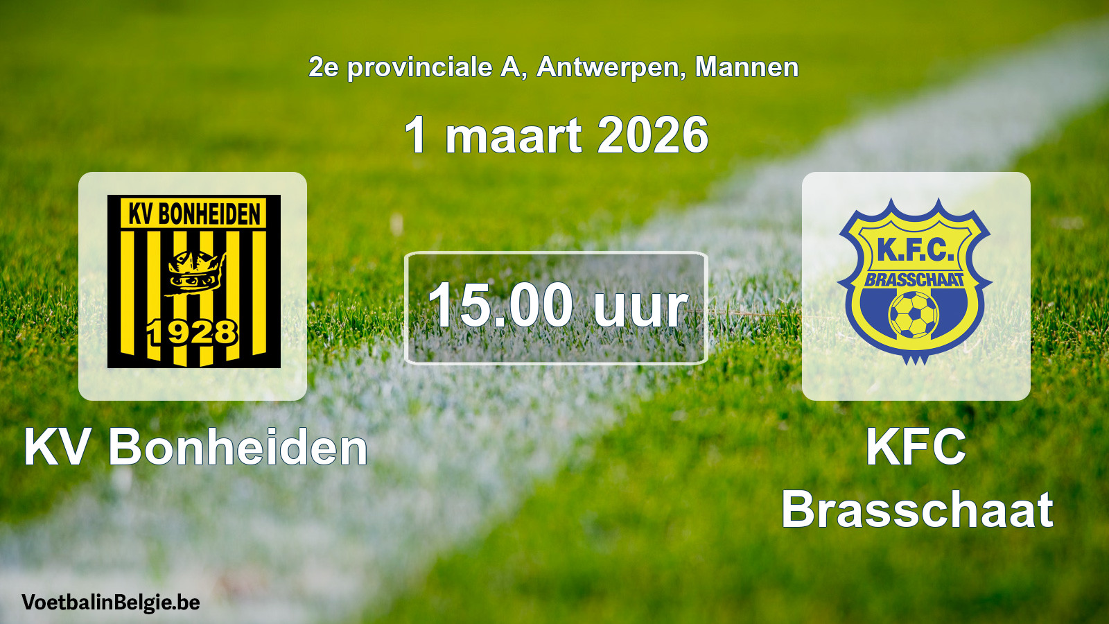 Scheduled match men football: KV Bonheiden - KFC Brasschaat (1 March 2026)