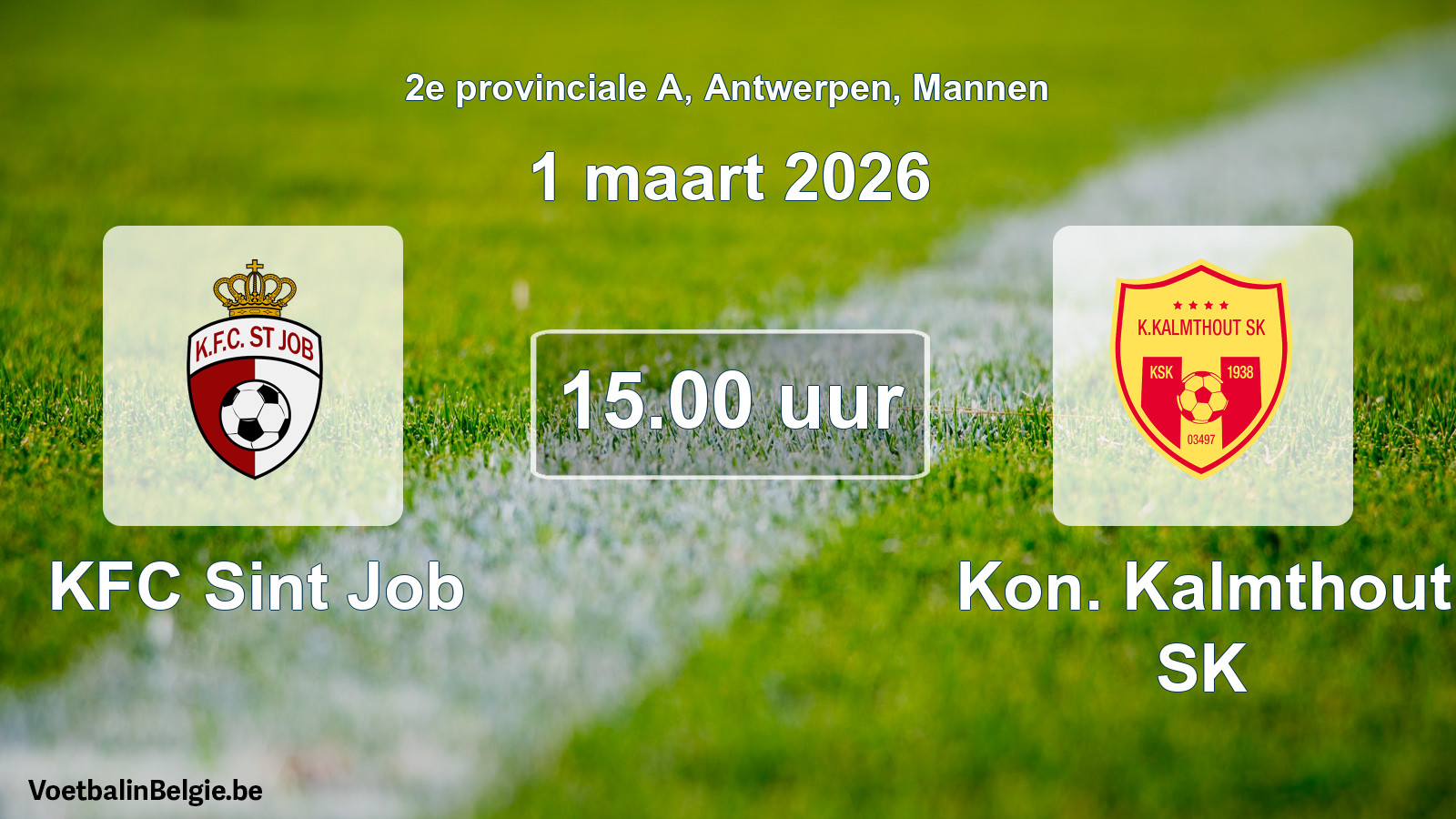 Scheduled match men football: KFC Sint Job - Kon. Kalmthout SK (1 March 2026)