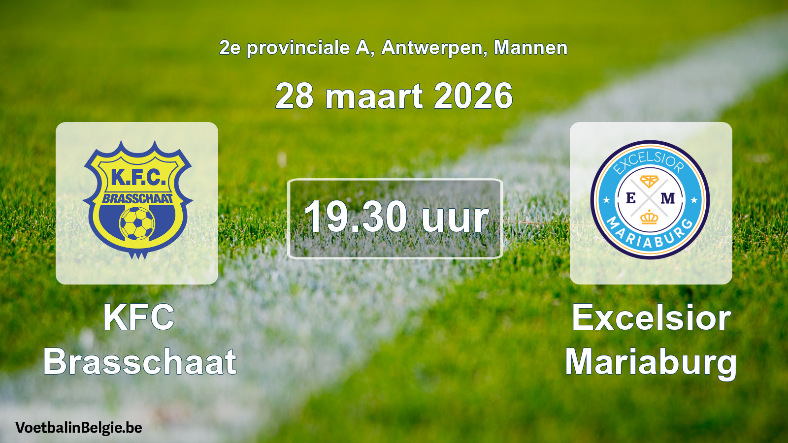 Scheduled match men football: KFC Brasschaat - Excelsior Mariaburg (28 March 2026)