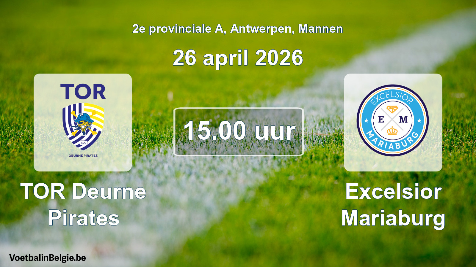 Scheduled match men football: TOR Deurne Pirates - Excelsior Mariaburg (26 April 2026)