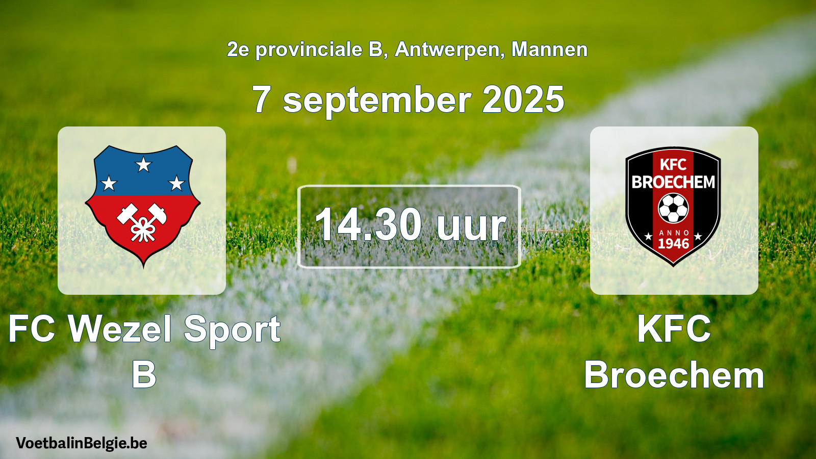 Scheduled match men football: FC Wezel Sport B - KFC Broechem (7 September 2025)