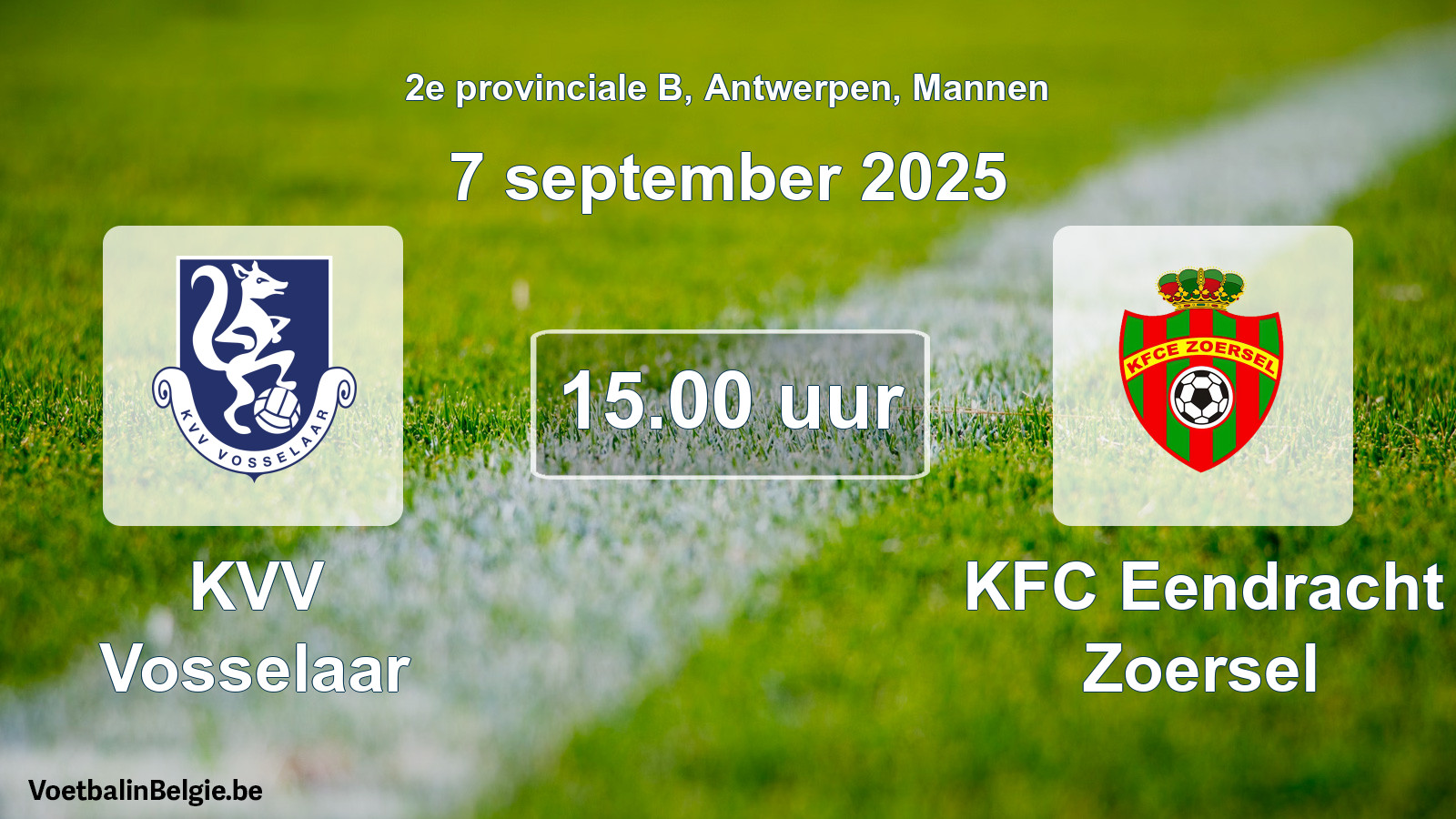 Scheduled match men football: KVV Vosselaar - KFC Eendracht Zoersel (7 September 2025)