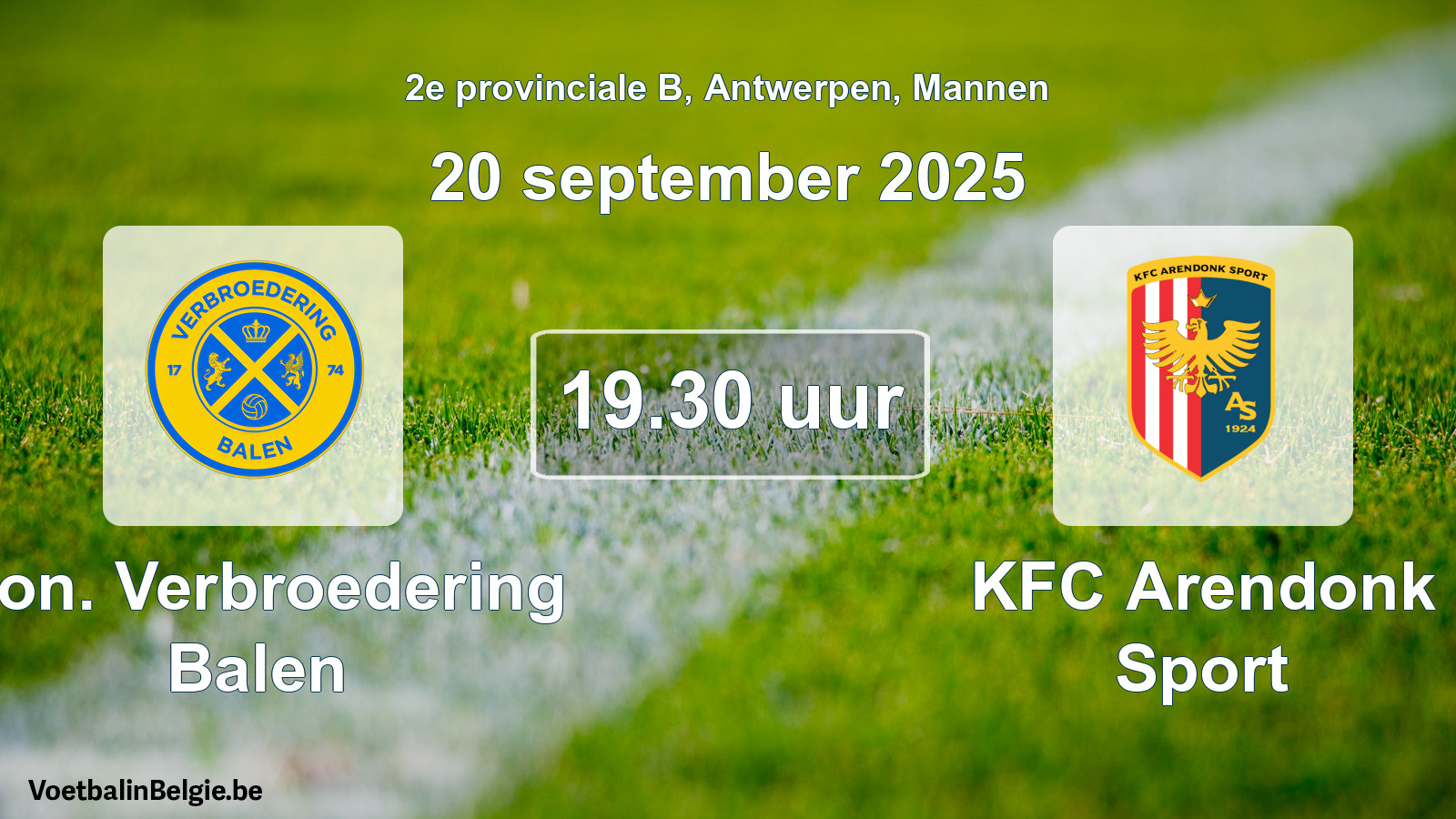 Scheduled match men football: Kon. Verbroedering Balen - KFC Arendonk Sport (20 September 2025)