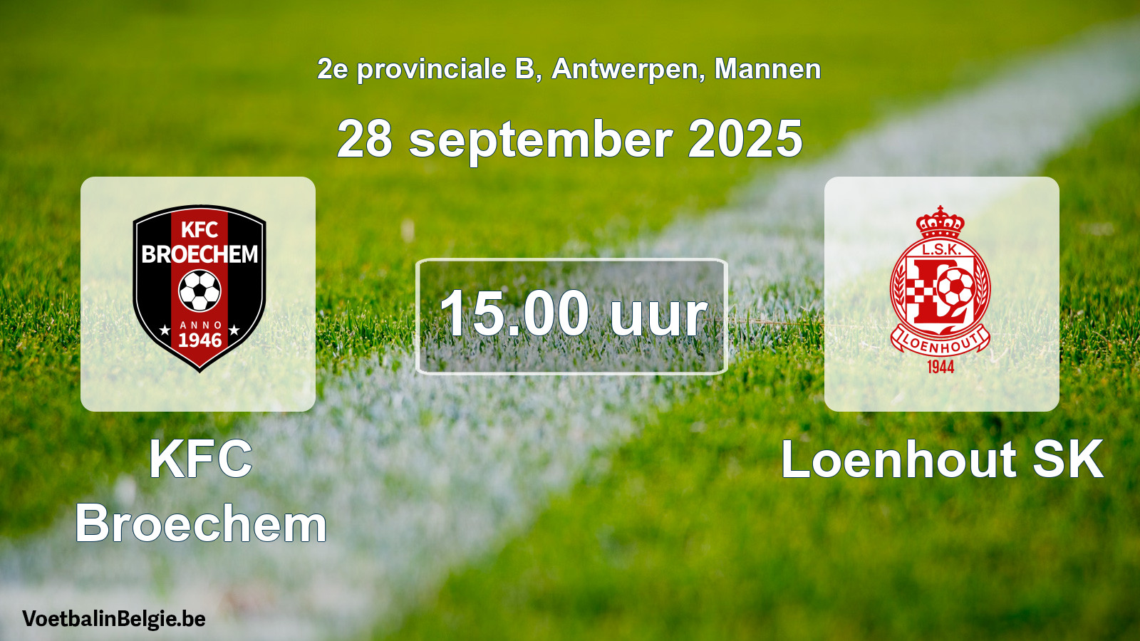 Scheduled match men football: KFC Broechem - Loenhout SK (28 September 2025)