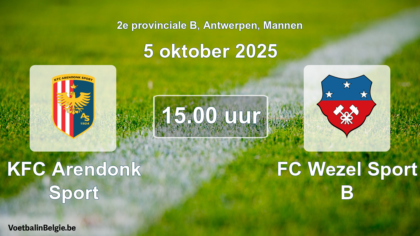 Scheduled match men football: KFC Arendonk Sport - FC Wezel Sport B (5 October 2025)