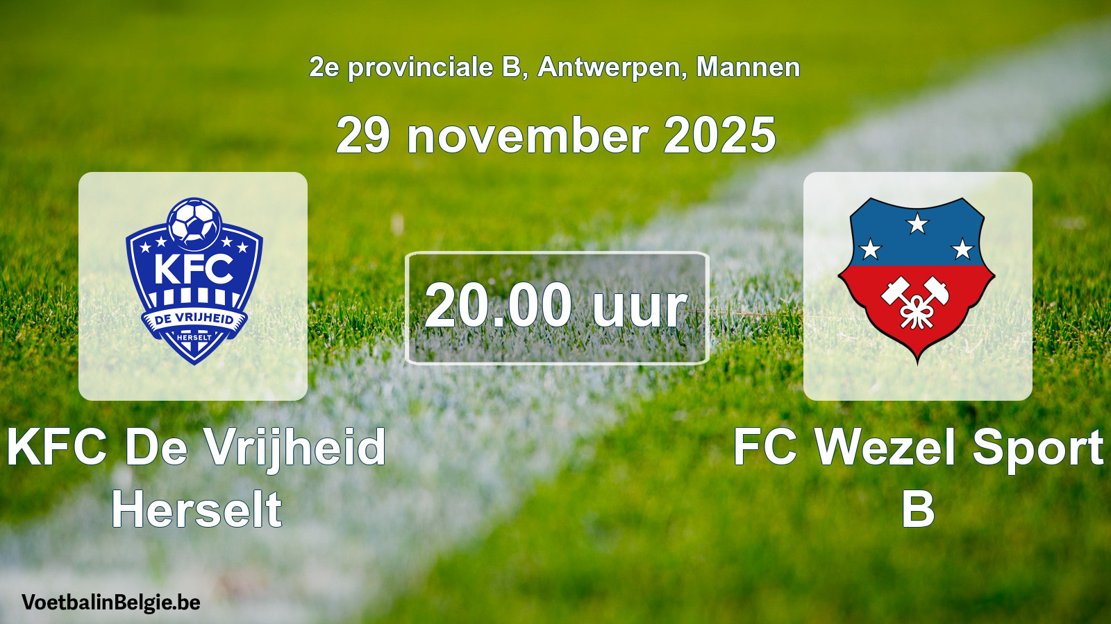 Scheduled match men football: KFC De Vrijheid Herselt - FC Wezel Sport B (29 November 2025)