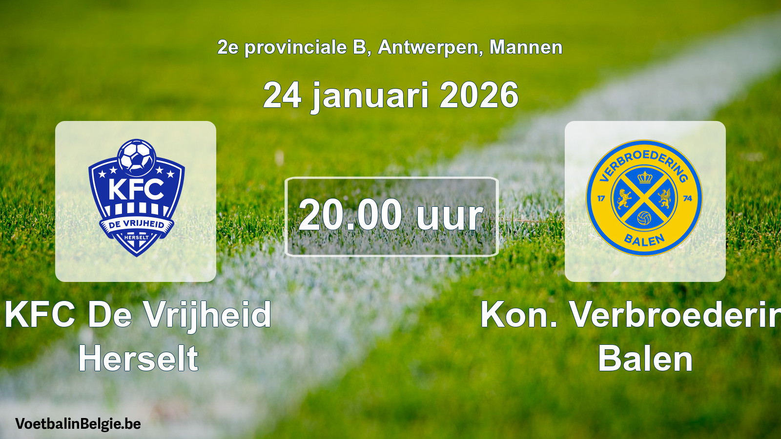 Scheduled match men football: KFC De Vrijheid Herselt - Kon. Verbroedering Balen (24 January 2026)