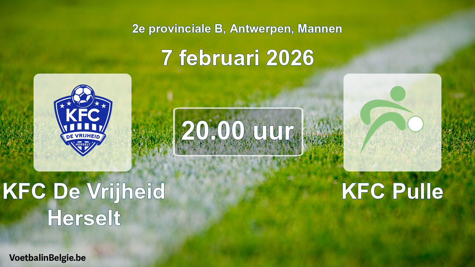 Scheduled match men football: KFC De Vrijheid Herselt - KFC Pulle (7 February 2026)