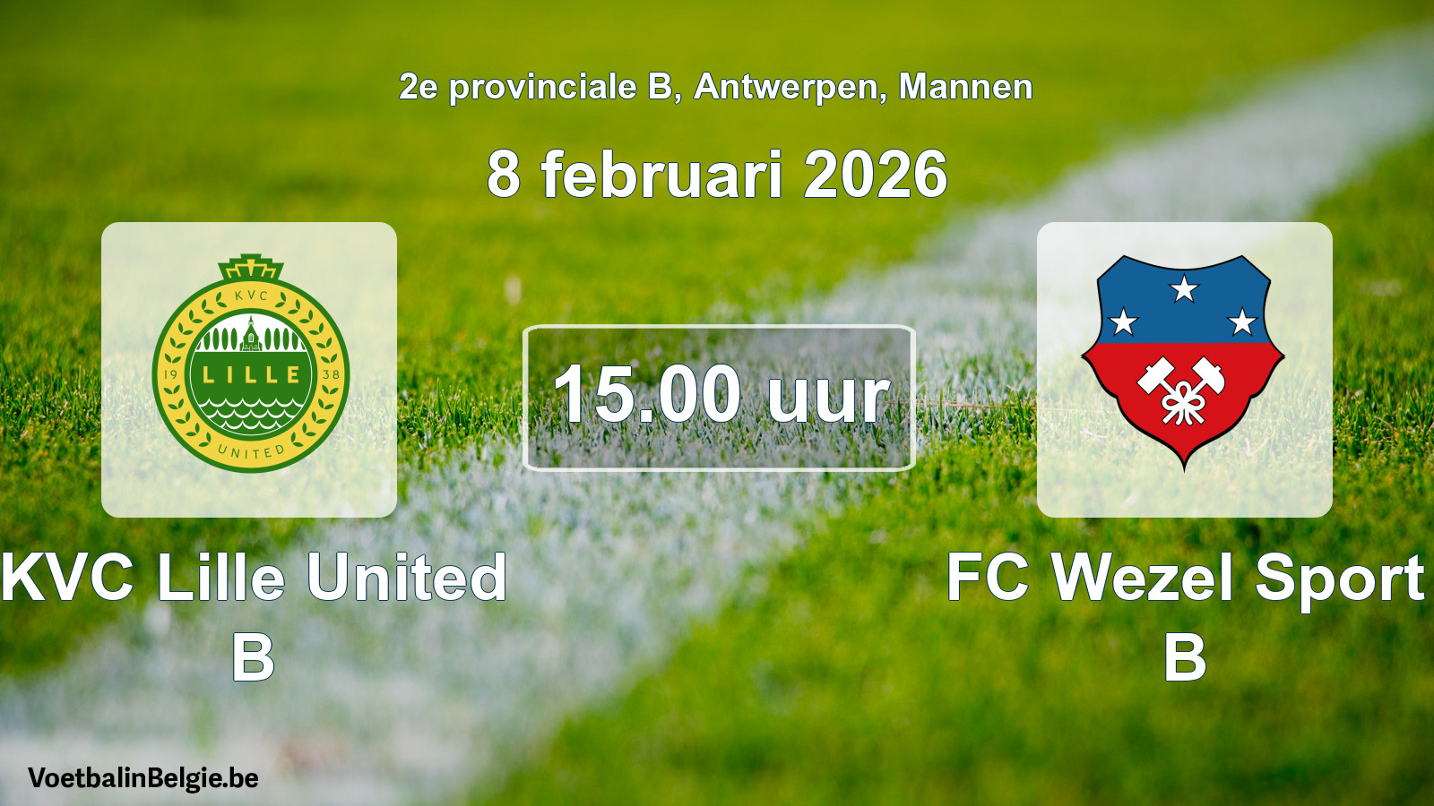 Scheduled match men football: KVC Lille United B - FC Wezel Sport B (8 February 2026)