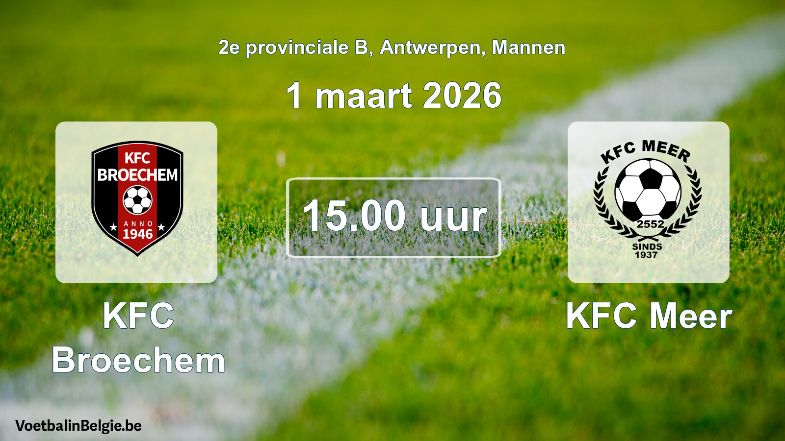 Scheduled match men football: KFC Broechem - KFC Meer (1 March 2026)