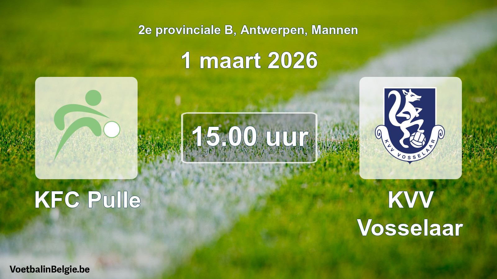 Scheduled match men football: KFC Pulle - KVV Vosselaar (1 March 2026)