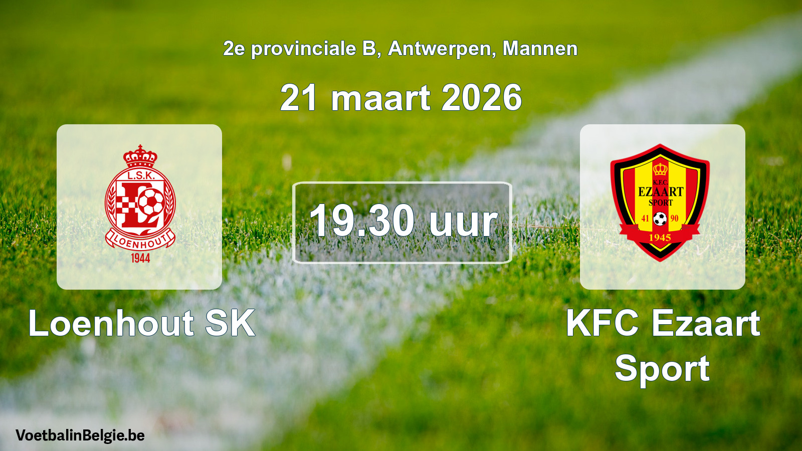 Geplantes Spiel männer-Fußball: Loenhout SK - KFC Ezaart Sport (21 März 2026)