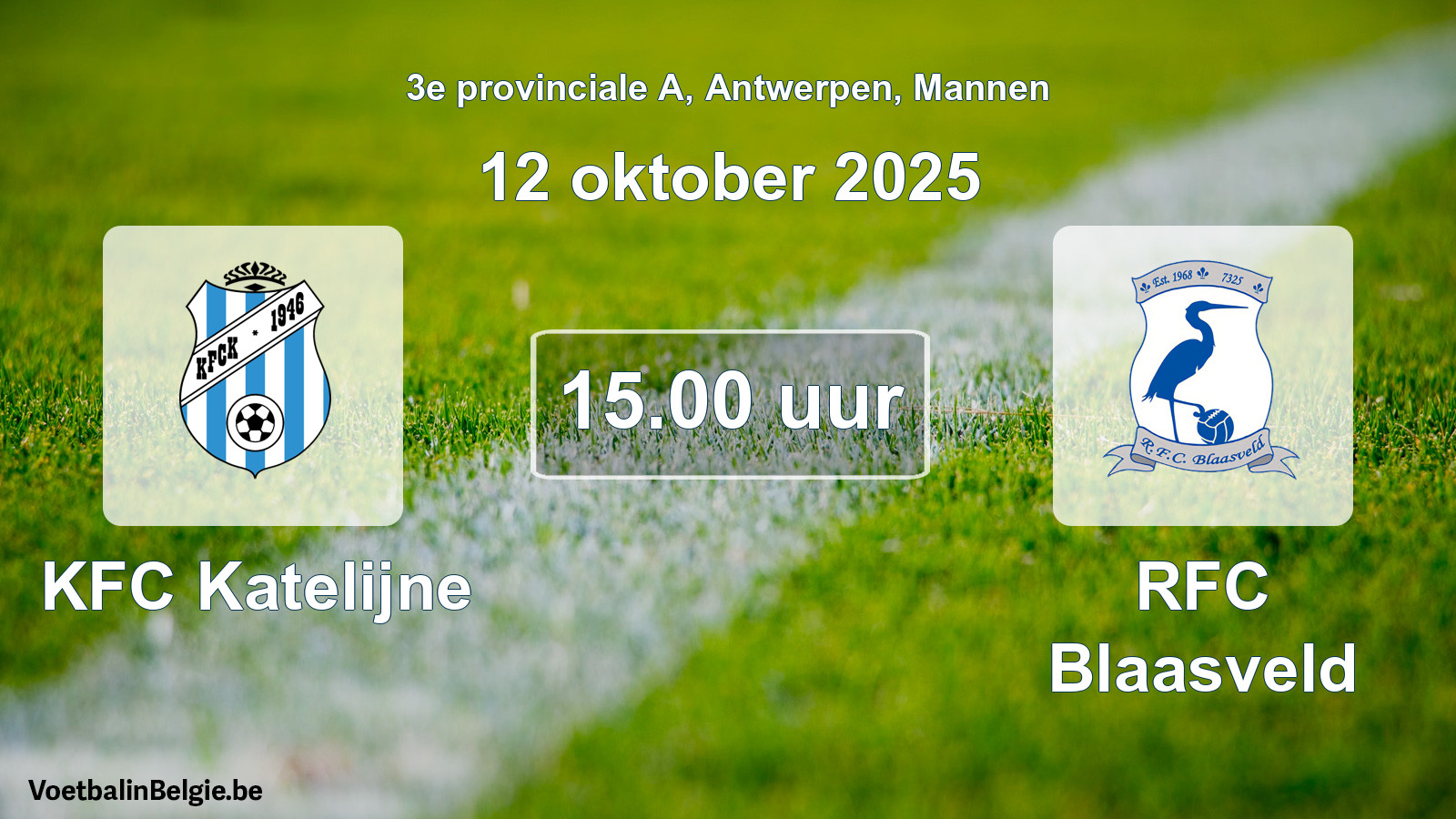 Scheduled match men football: KFC Katelijne - RFC Blaasveld (12 October 2025)