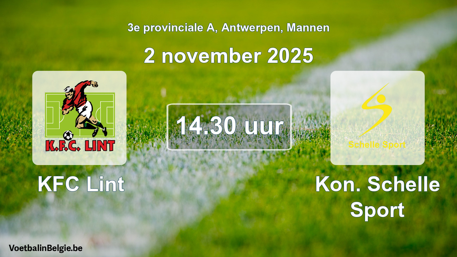 Scheduled match men football: KFC Lint - Kon. Schelle Sport (2 November 2025)