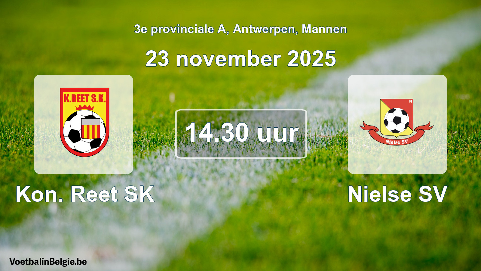 Geplantes Spiel männer-Fußball: Kon. Reet SK - Nielse SV (23 November 2025)