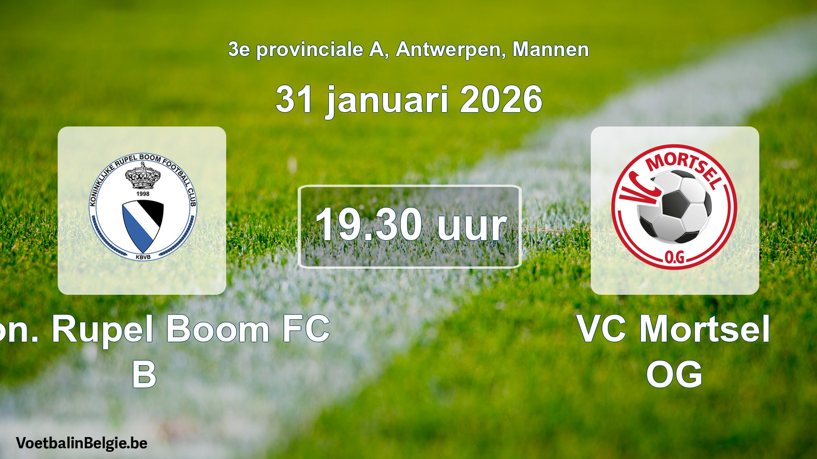 Scheduled match men football: Kon. Rupel Boom FC B - VC Mortsel OG (31 January 2026)